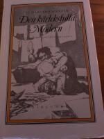 Den k&auml;rleksfulla modern : [om modersk&auml;rlekens historia]