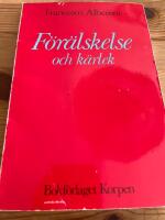 F&ouml;r&auml;lskelse och k&auml;rlek