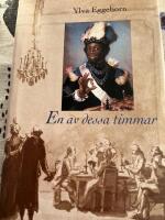 En av dessa timmar : roman