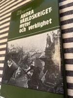 Andra v&auml;rldskriget : myter och verklighet