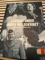 I Sverige under 2:A v&auml;rldskriget