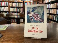 Ur de &auml;lskandes liv