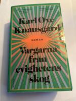 Vargarna fr&aring;n evighetens skog