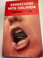 Rendezvous with Oblivion