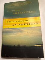 The Sorrows of an American