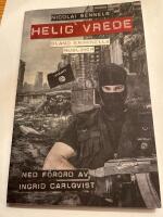 Helig vrede : bland kriminella muslimer