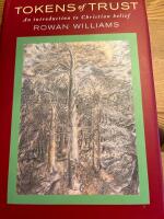 Tokens of trust - an introduction to Christian belief