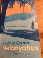 Netanyahus : en redog&ouml;relse f&ouml;r en mindre och n&auml;r allt kommer omkring rentav f&ouml;rsumbar episod i historien om en mycket k&auml;nd familj