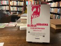 Gl&auml;djed&ouml;darna : en bok om f&ouml;rmynderi