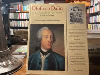 Olof von Dalin : samh&auml;llsdebatt&ouml;r, historiker, spr&aring;kf&ouml;rnyare