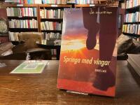 Springa med vingar