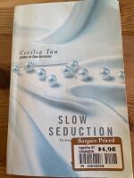 Slow seduction