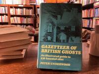 Gazetteer of British Ghosts