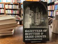 Gazetteer of Scottish & Irish Ghosts