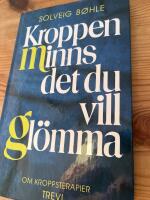 Kroppen minns det du vil