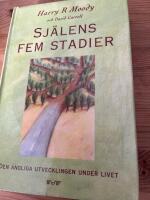 Sj&auml;lens fem stadier : den andliga utvecklingen under livet