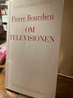 Om televisionen ; f&ouml;ljd av Journalistikens herrav&auml;lde