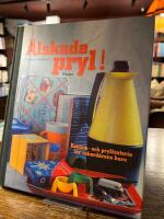 &Auml;lskade pryl!