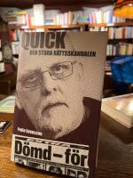 Quick : den stora r&auml;ttsskandalen