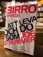 Att leva och d&ouml; som Joe Strummer