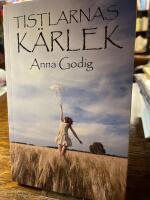 Tistlarnas k&auml;rlek