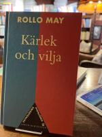 K&auml;rlek och vilja