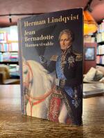 Jean Bernadotte : mannen vi valde