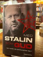 Med Stalin som Gud - tre ton&aring;r i en kommunistisk sekt