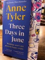 Three Days in June