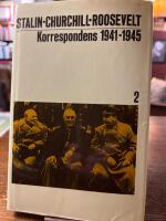 Korrespondensen mellan ordf&ouml;randen i Sovjetunionens ministerr&aring;d och ledarna i USA och Storbritannien under andra v&auml;rldskriget 1941-1945