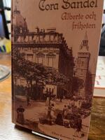 Alberte och friheten - roman
