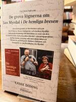 De grova l&ouml;gnerna om Jan Myrdal i De hemliga breven