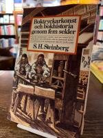 Boktryckarkonst och bokhistoria genom fem sekler