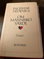 Om m&auml;nniskov&auml;rde : Essayer