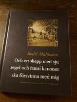 Och ett skepp med sju segel och femti kanoner ska f&ouml;rsvinna med mig