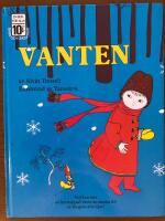 Vanten : en gammal folksaga fr&aring;n Ukraina
