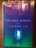 Helande minnen fr&aring;n tidigare liv