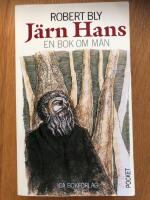 J&auml;rn-Hans : en bok om m&auml;n