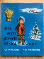 Byn som gl&ouml;mde att det var jul