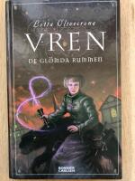 Vren. De gl&ouml;mda rummen