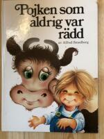 Pojken som aldrig var r&auml;dd