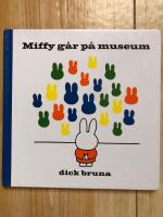 Miffy g&aring;r p&aring; museum