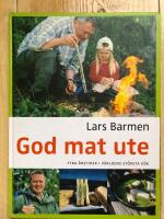 God mat ute : fyra &aring;rstider i v&auml;rldens st&ouml;rsta k&ouml;k