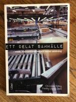 Ett delat samh&auml;lle : makt, intersektionalitet och social skiktning