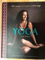 Yoga med Malin : min kropp, min sj&auml;l, mitt andetag