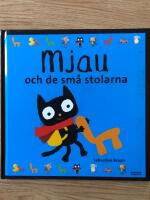 Mjau och de sm&aring; stolarna