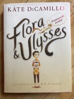 Flora & Ulysses : illuminerade &auml;ventyr