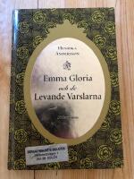 Emma Gloria och de levande varslarna