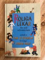 Roliga lekar [Musiktryck] : lekar av alla slag, med och utan musik, f&ouml;r sm&aring; & st&ouml;rre barn