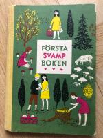 F&ouml;rsta svampboken
